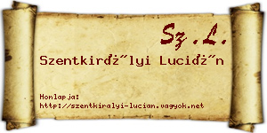Szentkirályi Lucián névjegykártya